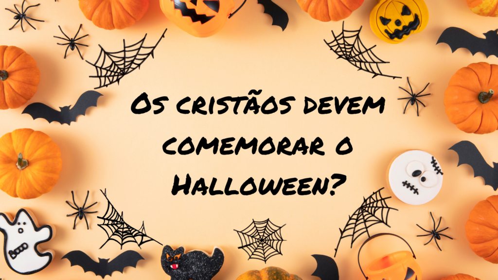 Os Cristãos Devem Comemorar o Halloween? - Kenneth Copeland Ministério ...